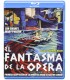 EL FANTASMA DE LA ÓPERA 1925 (BLU-RAY)